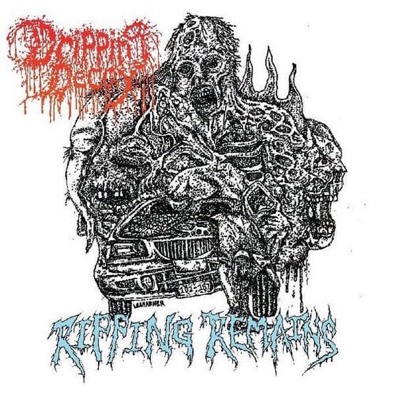 Dripping Decay - Ripping Remains - Vinyl