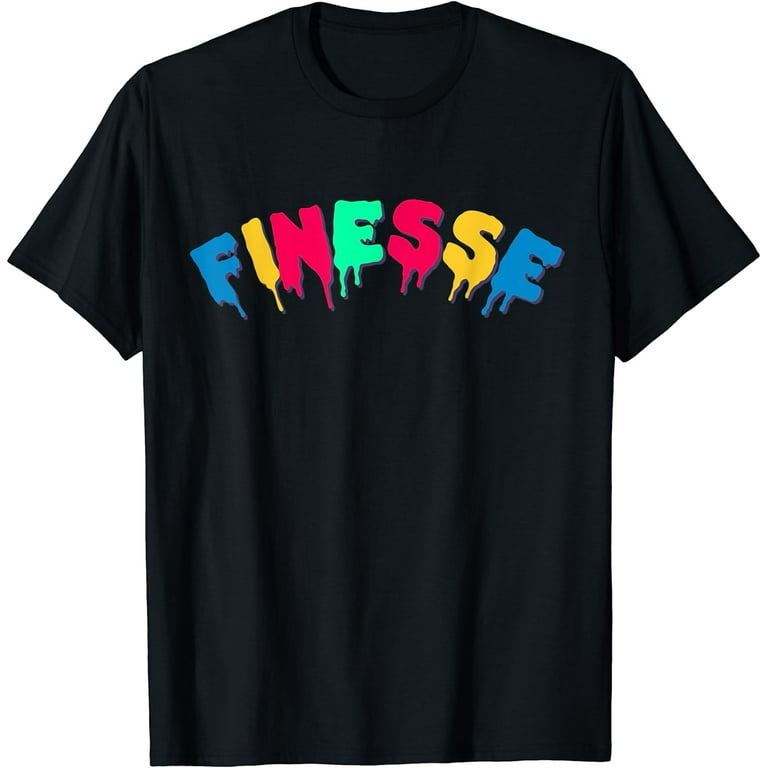 Dripping In Finesse Colorful Drippin' Tshirt Dripping In Finesse Colorful Drippin' Tshirt