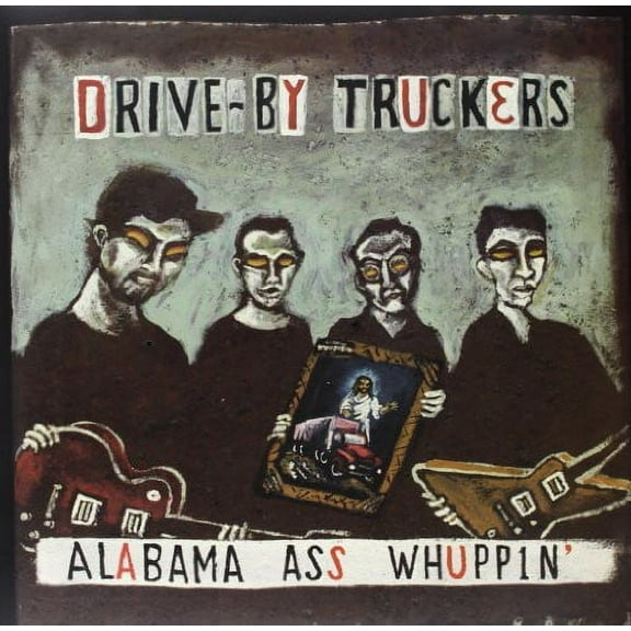 Drive-By Truckers - Alabama Ass Whuppin - Music & Performance - Vinyl