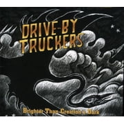 Drive-By Truckers - Brighter Than Creations Dark - Music & Performance - CD