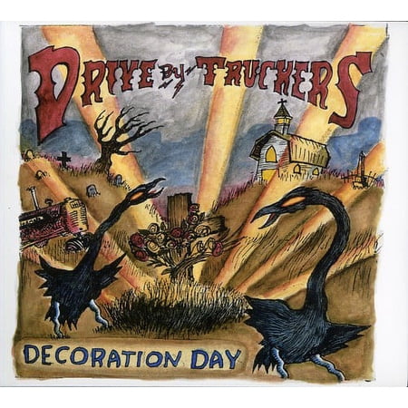 Drive-By Truckers - Decoration Day - Music & Performance - CD