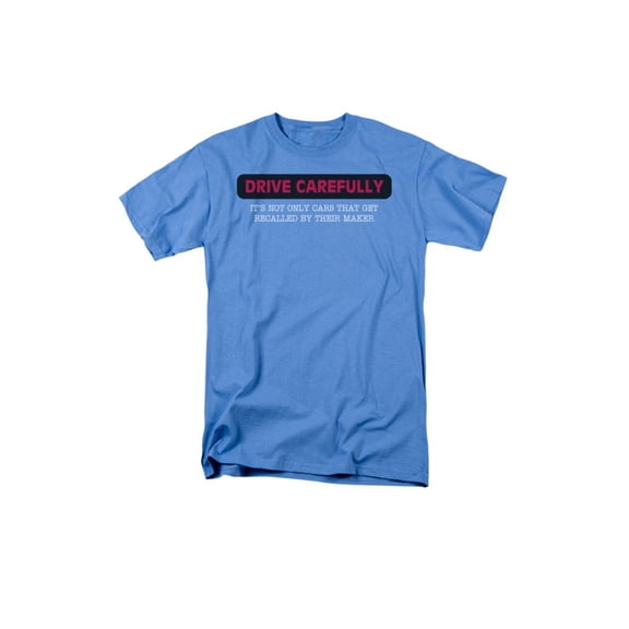 Drive Carefully Officially Licensed Adult T Shirt