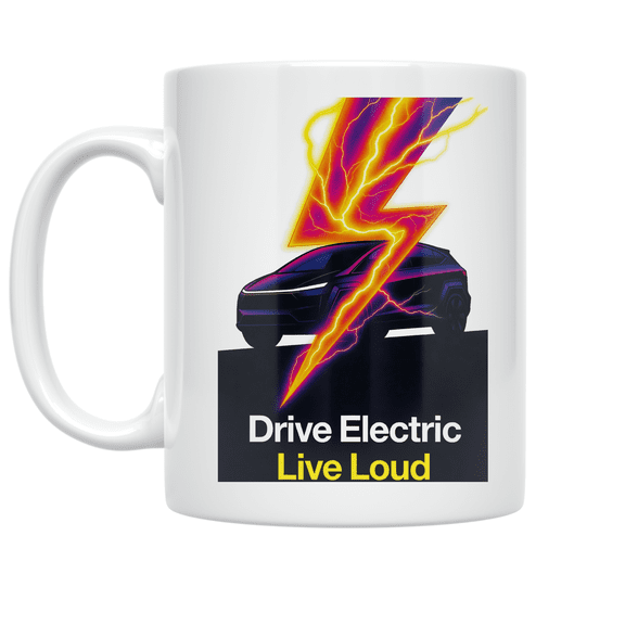 Drive Electric Live Loud - EV Lifestyle Enthusiast - 11 oz Ceramic Coffee Mug