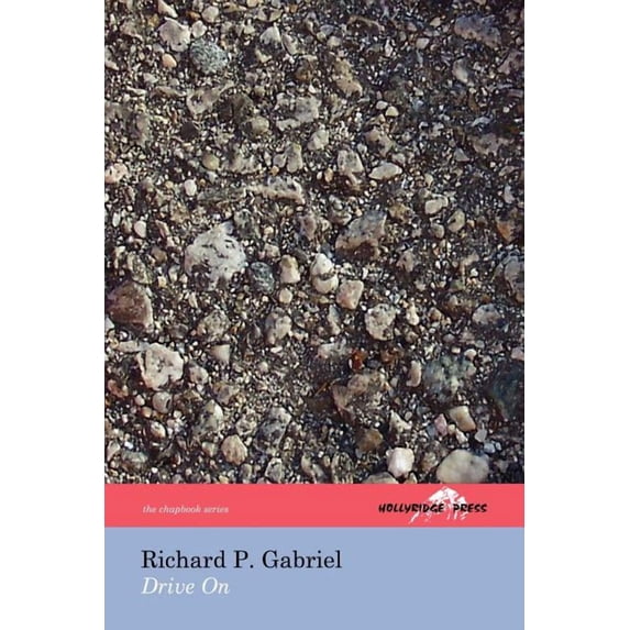 Drive On (The Hollyridge Press Chapbook Series) (Paperback)