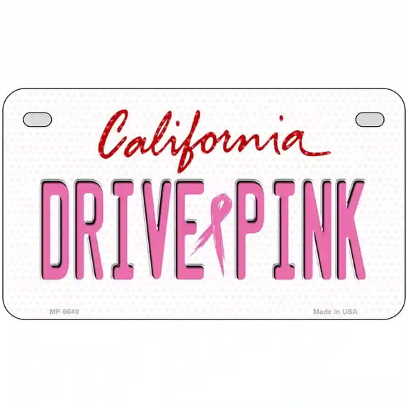 Drive Pink California Novelty Metal License Plate 7" x 4" Motorcycle (MP)