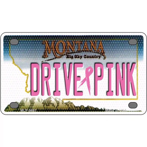 Drive Pink Montana Novelty Metal License Plate 4" x 2.2" Mini