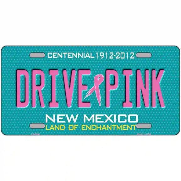 Drive Pink New Mexico Novelty Metal License Plate 12" x 6" Automotive