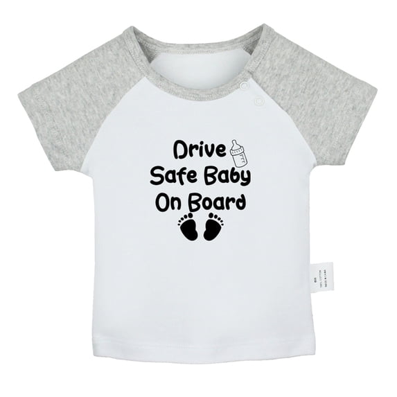 Drive Safe Baby On Board Funny T shirt For Baby, Newborn Babies T-shirts, Infant Tops, 0-24M Kids Graphic Tees Clothing (Short Gray Raglan T-shirt, 0-6 Months)
