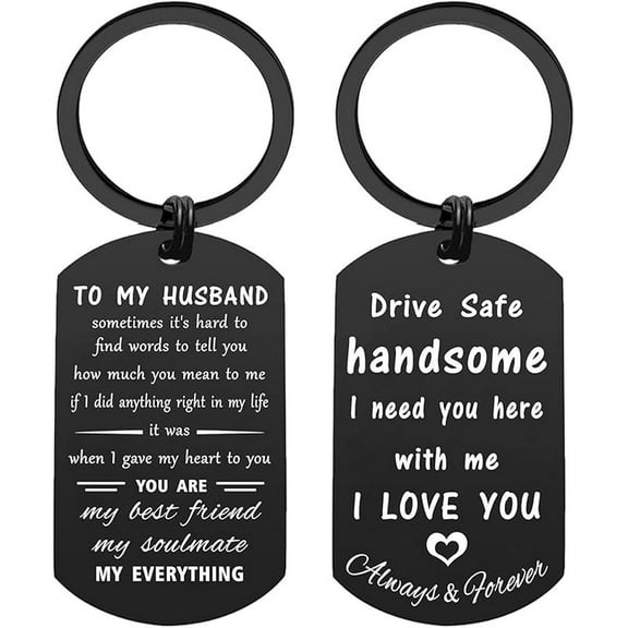 Drive Safe Keychain for Boyfriend Husband,Drive Safe Handsome I Need You Here With Me Keyring Birthday Gifts for Him Her