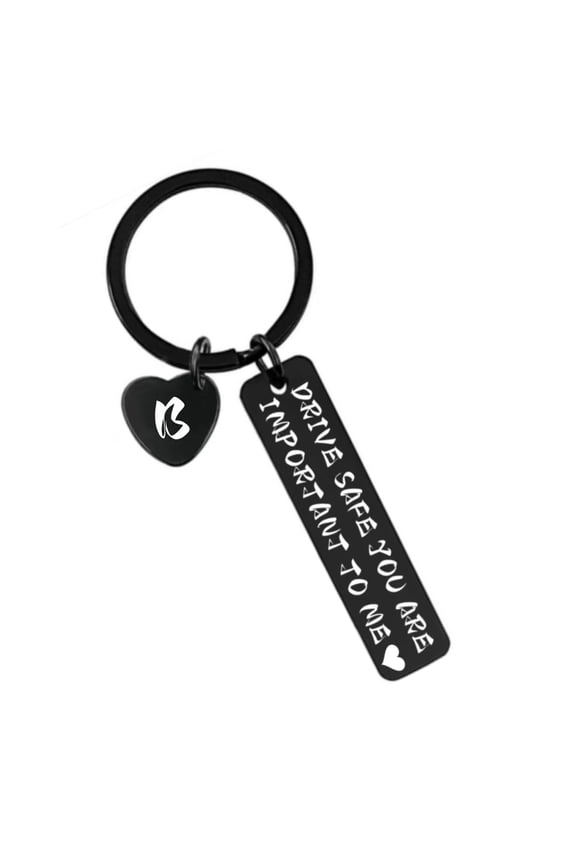 Drive Safe Keychain for him her - key chains for men “You are important to me” “i love you” 26-letter keychain gifts for boyfriend birthday christmas valentines day, B