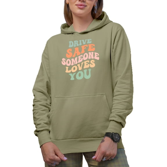 Drive Safe, Someone Loves You, Driving Themed Quote, Groovy Retro Wavy Text Merch Gift, Sand Hooded Sweatshirt or Hoodie, Large