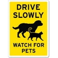 thumbnail image 1 of Drive Slowly – Watch For Pets Sign Animal Signs Metal Tin Sign 12x16 Inches Caution Danger Safety Security Warning Notice Signs, 1 of 5