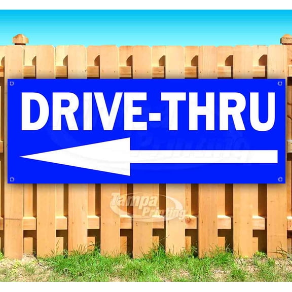 Drive-Thru 13 oz Vinyl Banner With Metal Grommets