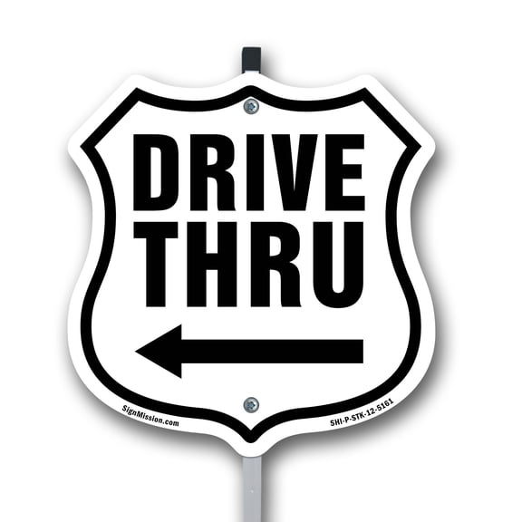 Drive Thru Left Arrow 12 inch X 12 inch Shield Shaped Rust-Free Aluminum Metal Sign with Aluminum Mounting Stake Weather Resistant Made in the USA