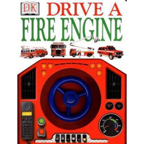 Pre-Owned Drive A Fire Engine (Unknown) 0789447444 9780789447449