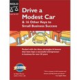 thumbnail image 1 of Pre-Owned Drive a Modest Car: & 16 Other Keys to Small Business Success (Paperback) 0873378008 9780873378000, 1 of 1