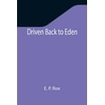 thumbnail image 1 of Driven Back to Eden, (Paperback), 1 of 1