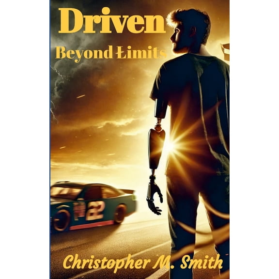 Driven: Beyond Limits, (Paperback)