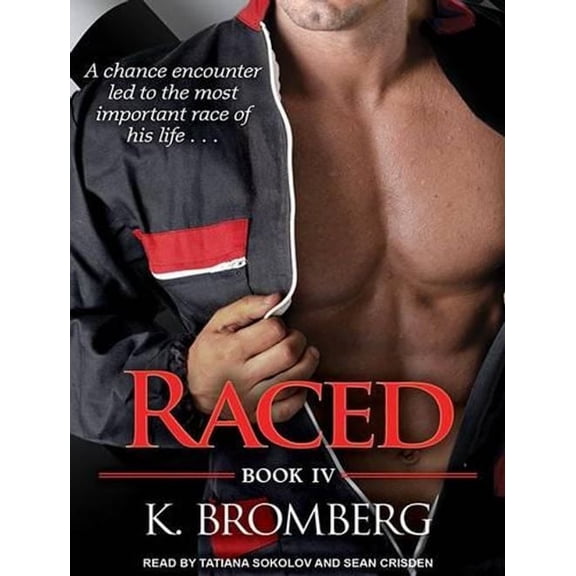 Driven: Raced (Audiobook)