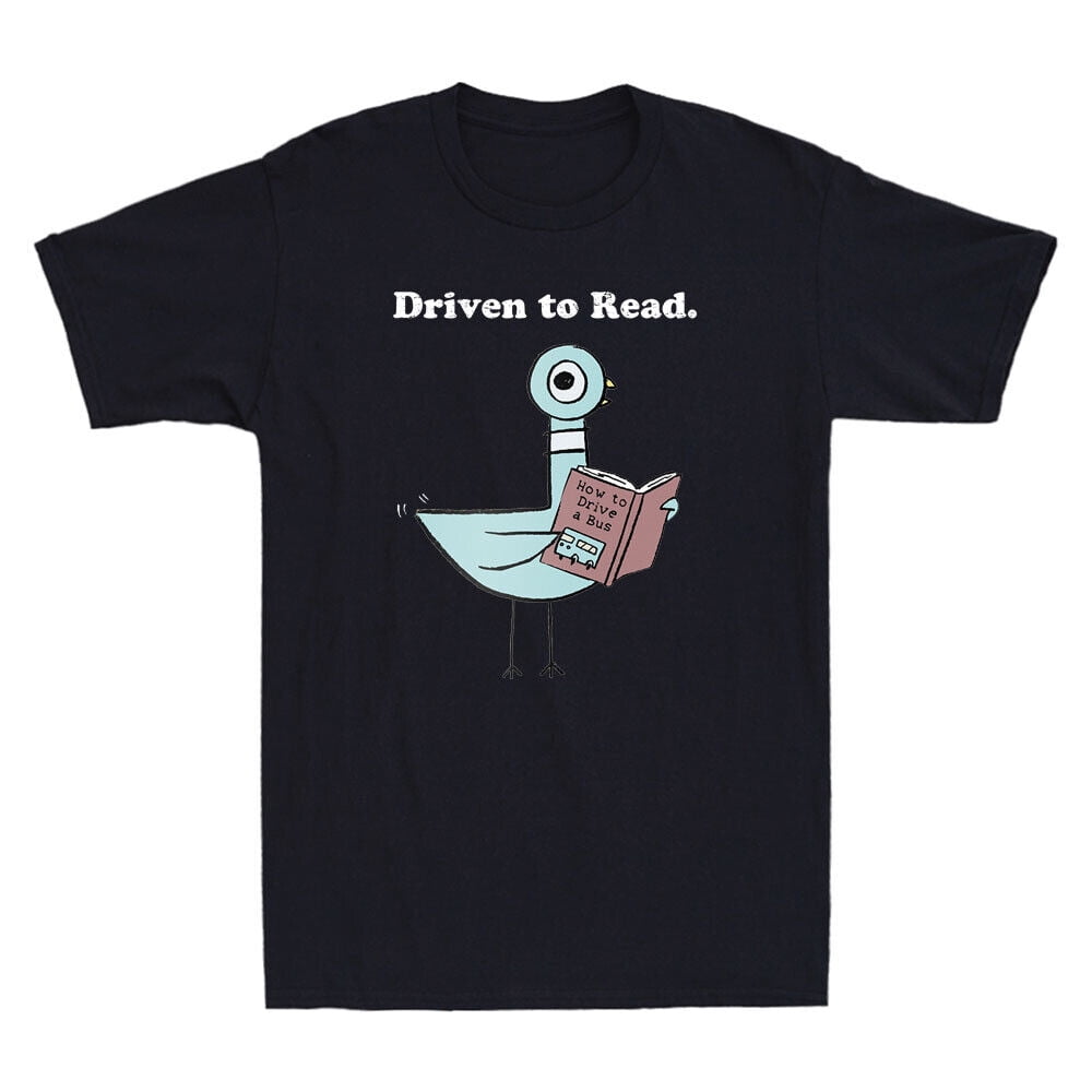 Driven To Read Funny Pigeon Library Reading Book Graphic Vintage Unisex ...