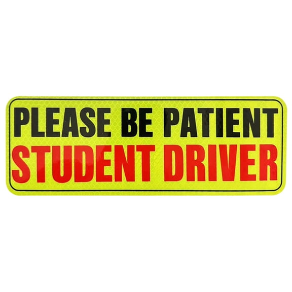 Driver Magnet Driver Bumper Reflective Sticker for Car Please Be Patient Student Driver Magnet Reusable Signs