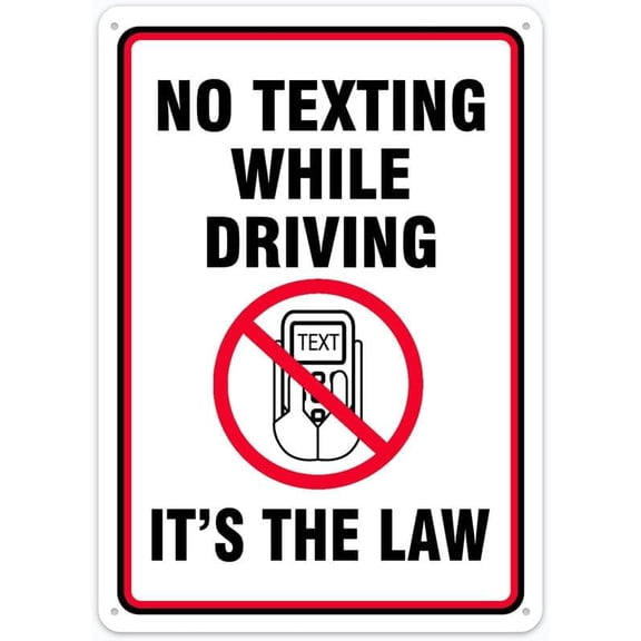 Driver Safety Sign No Texting While Driving It's The Law Metal Tin Signs 12X8 Inch For Shop Yard Man Cave Garage Outdoor Funny Wall Decor Decorative Poster Plate
