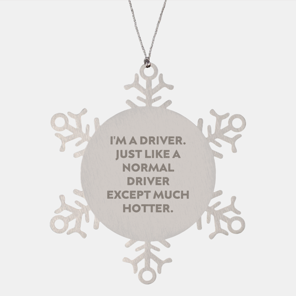 Driver Snowflake Ornament Gifts from Friends to Men, Funny Gifts for Christmas