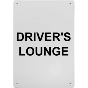 Driver's Lounge Sign – 8x12 Inch RustFree Aluminum,UV Protected & Weatherproof Metal Sign,Durable & Clear,for Transportation Hubs or Rest Areas