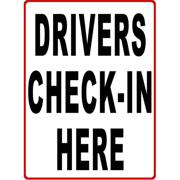 Drivers Check in Here Sign, Durable Metal Sign 8x12 Inch, Warehouse Loading Dock Ship Receive, Clear Check-in Guide