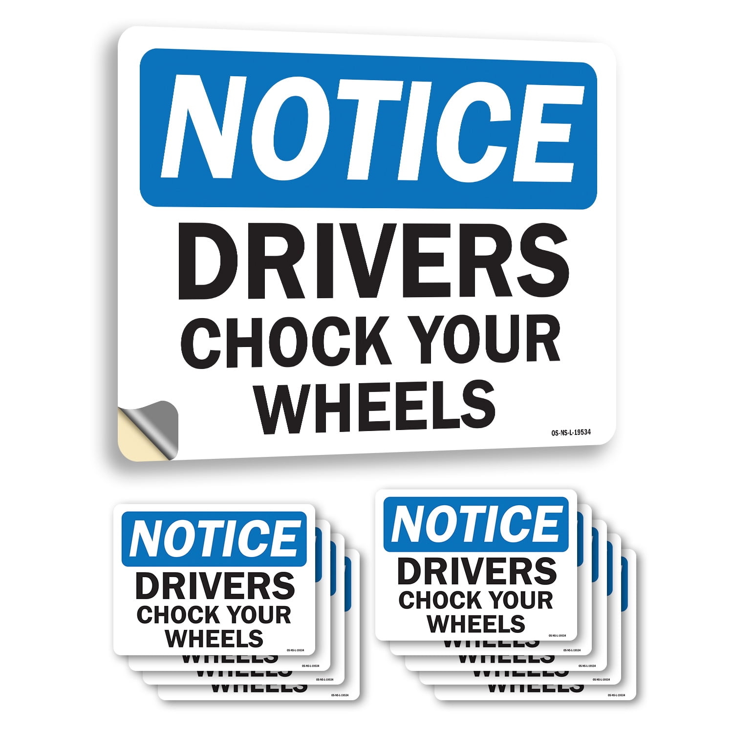 Drivers Chock Your Wheels OSHA Notice Vinyl Decal Label 7 Inch x 5 Inch ...