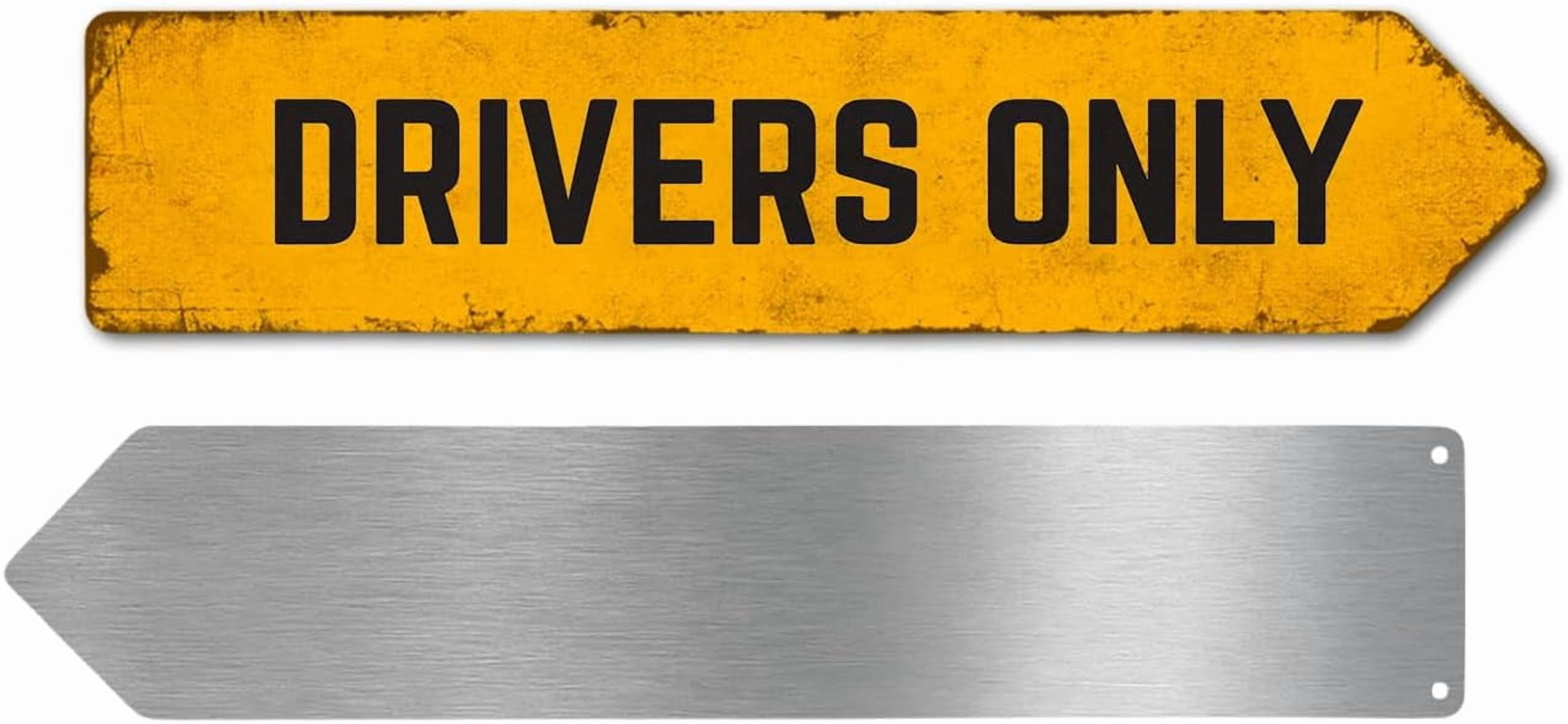 Arr Sign Drivers Only Metal Sign by DC | Arrow Metal Directional Signage for ...