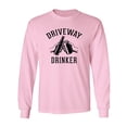 thumbnail image 1 of Driveway Drinker - Cheers! Adult Long Sleeve T-shirt, 1 of 3
