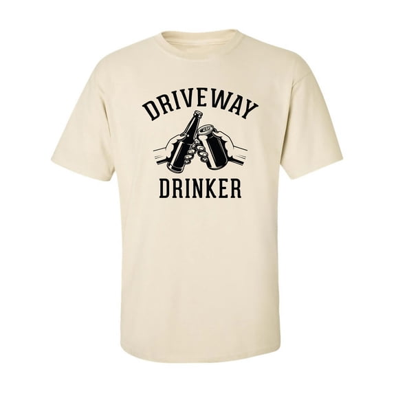 Driveway Drinker - Cheers! Adult Short Sleeve T-shirt