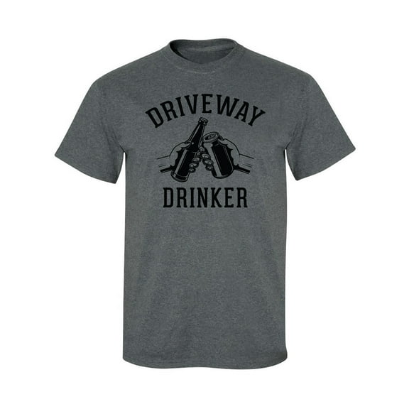 Driveway Drinker - Cheers! Adult Short Sleeve T-shirt