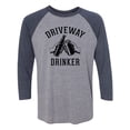 thumbnail image 1 of Driveway Drinker - Cheers! Unisex 3/4 Sleeve Baseball Raglan Tee, 1 of 2