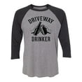 thumbnail image 1 of Driveway Drinker - Cheers! Unisex 3/4 Sleeve Baseball Raglan Tee, 1 of 2