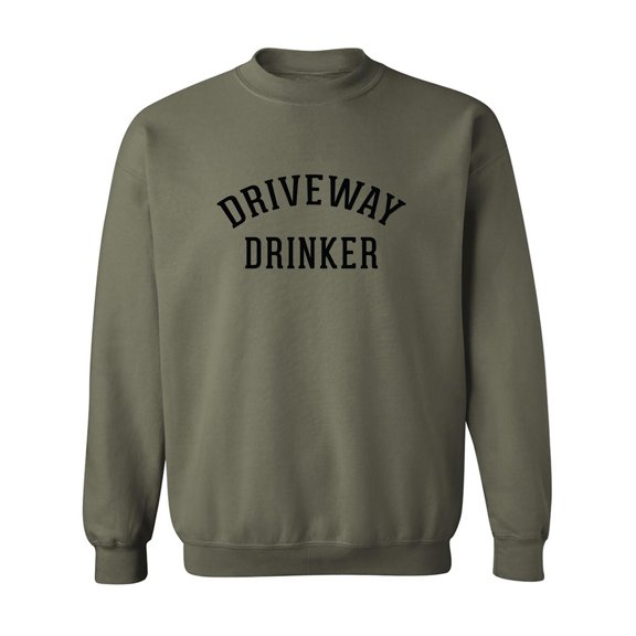 Driveway Drinker Crewneck Sweatshirt