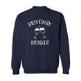 thumbnail image 1 of Driveway Drinker-Wine Crewneck Sweatshirt, 1 of 3