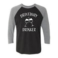 thumbnail image 1 of Driveway Drinker-Wine Unisex 3/4 Sleeve Baseball Raglan Tee, 1 of 3