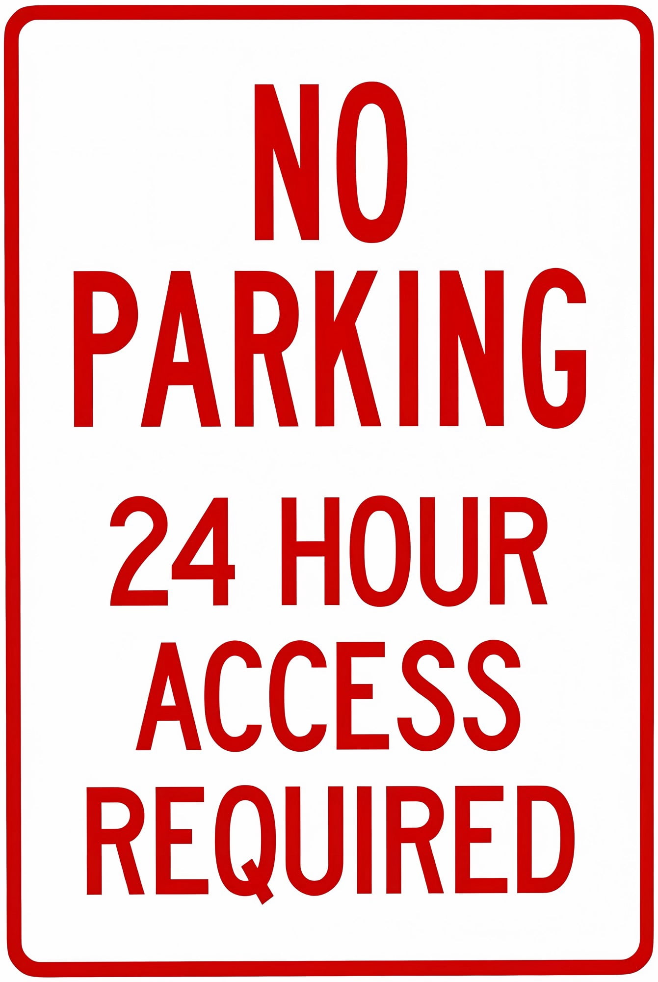 Driveway Warning Sign No Parking (24 Hour Access Required) - 8