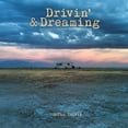 thumbnail image 1 of Drivin' &amp; Dreaming, (Paperback), 1 of 1