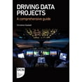thumbnail image 1 of Driving Data Projects: A comprehensive guide, (Paperback), 1 of 1