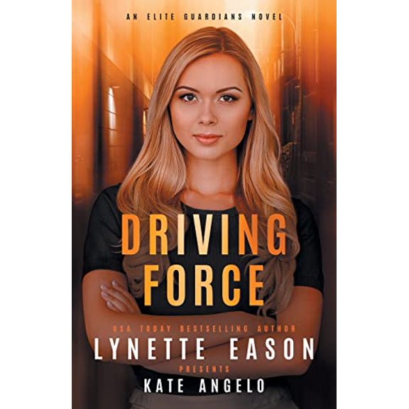 Pre-Owned Driving Force: An Elite Guardians Novel: 1 (Elite Guardians Collection) Paperback