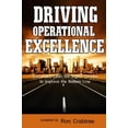 thumbnail image 1 of Pre-Owned Driving Operational Excellence: Successful Lean Six Sigma Secrets to Improve the Bottom Line Paperback, 1 of 1