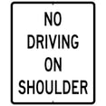 thumbnail image 1 of No Driving On Shoulder Regulatory Traffic Signs Metal Sign Tin Sign 12x16 Inch - Caution Safety Warning Security Signs Indoor & Outdoor Signs for Home, Office, Work, 1 of 5