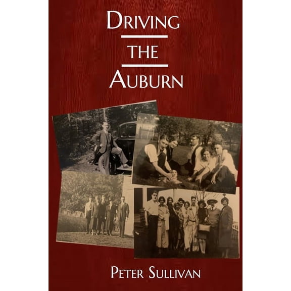 Driving The Auburn (Paperback)