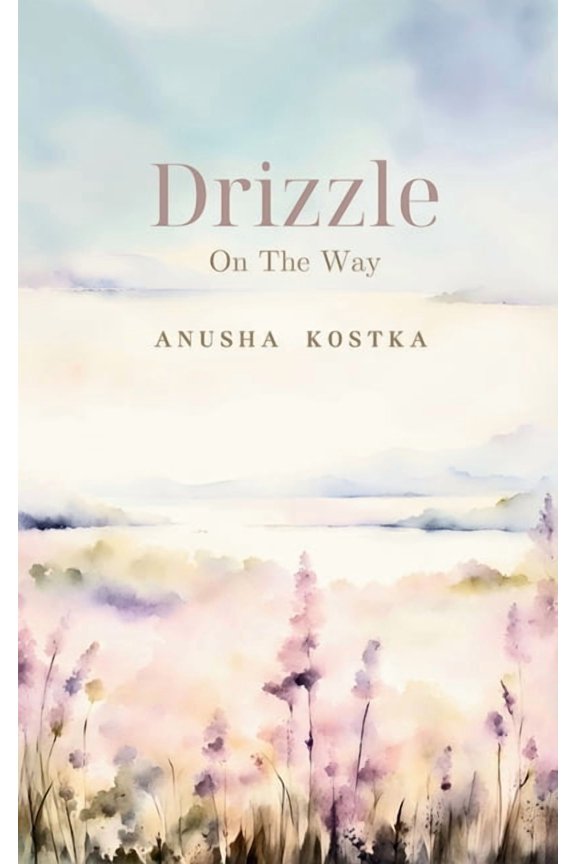 Drizzle On The Way, (Paperback)