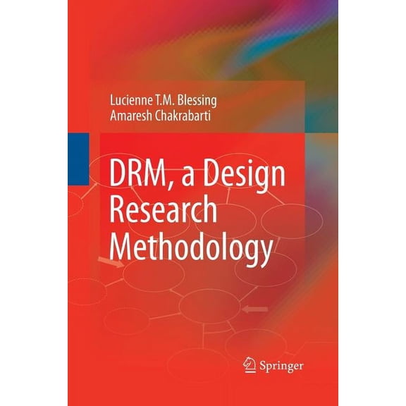 Drm, a Design Research Methodology, (Paperback)