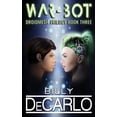 thumbnail image 1 of Droidmesh Trilogy: War-Bot: Droidmesh Trilogy Book 3 (Paperback), 1 of 1