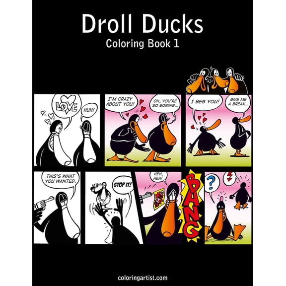 Droll Ducks Droll Ducks Coloring Book 1, Book 1, (Paperback)